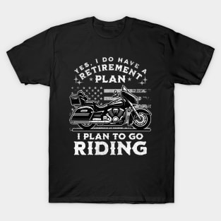 Retirement Plan Motorcycle T-Shirt